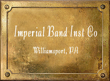 Imperial Band Instrument Company Williamsport PA