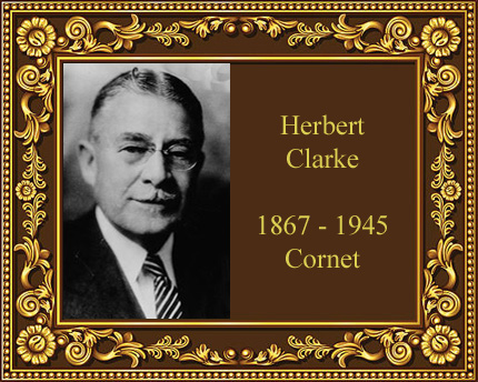 Herbert Clarke Cornet player